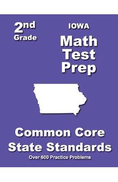 Coperta cărții 'Iowa 2nd Grade Math Test Prep: Common Core State Standards - Teachers' Treasures'