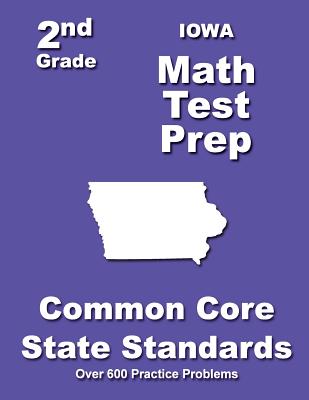 Iowa 2nd Grade Math Test Prep: Common Core State Standards - Teachers' Treasures
