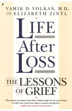Coperta cărții 'Life After Loss - Vomik D. Volkan'
