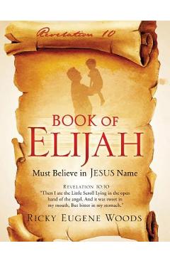 Coperta cărții 'Book of Elijah - Ricky Eugene Woods'