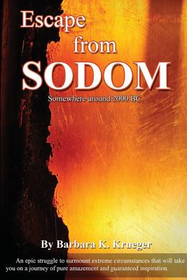 Escape From Sodom - Barbara K. Krueger