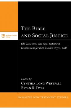 Coperta cărții 'The Bible and Social Justice - Cynthia Long Westfall'
