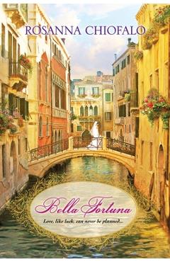 Coperta cărții 'Bella Fortuna - Rosanna Chiofalo'