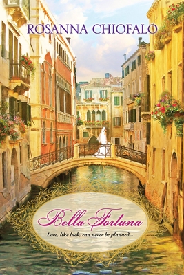 Bella Fortuna - Rosanna Chiofalo