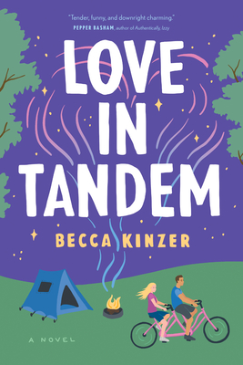 Love in Tandem - Becca Kinzer