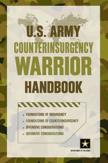 Coperta cărții 'U.S. Army Counterinsurgency Warrior Handbook - Department Of The Army'