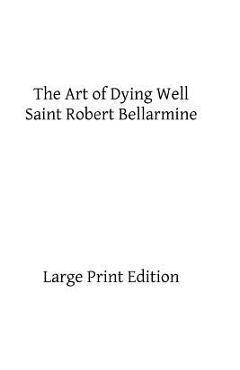 Coperta cărții 'The Art of Dying Well - Brother Hermenegild Tosf'