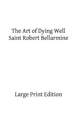 The Art of Dying Well - Brother Hermenegild Tosf