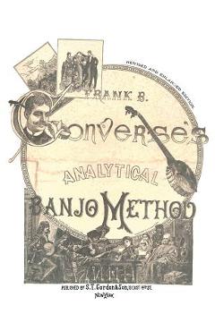 Poza produsului Analytical Banjo Method - Frank B. Converse