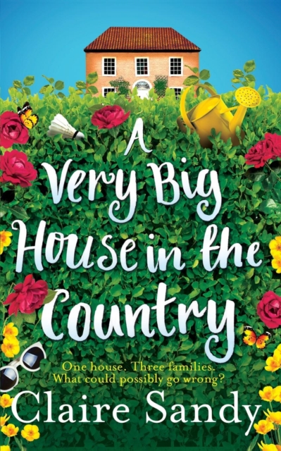 A Very Big House in the Country - Claire Sandy