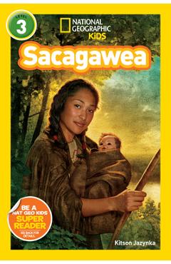 Coperta cărții 'National Geographic Readers: Sacagawea - Kitson Jazynka'