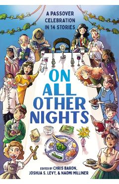 On All Other Nights: A Passover Celebration in 14 Stories - Chris Baron