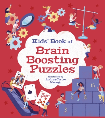 Kids' Book of Brain Boosting Puzzles - Andrea Castro Naranjo