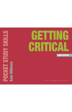 Poza produsului Getting Critical - Kate Williams