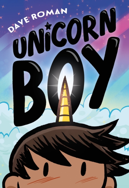 Unicorn Boy - Dave Roman