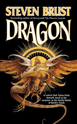 Dragon - Steven Brust