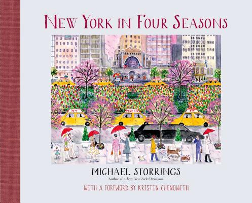 Coperta cărții 'New York in Four Seasons - Michael Storrings'