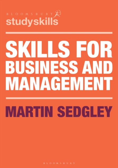 Skills for Business and Management - Martin Sedgley