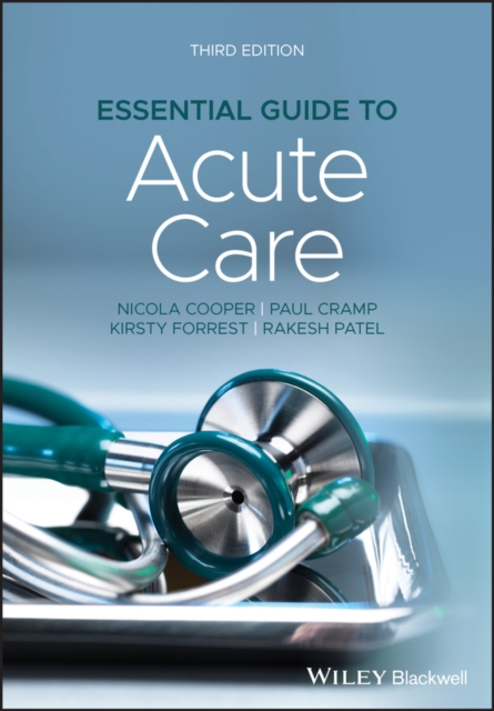 Essential Guide to Acute Care - Nicola Cooper