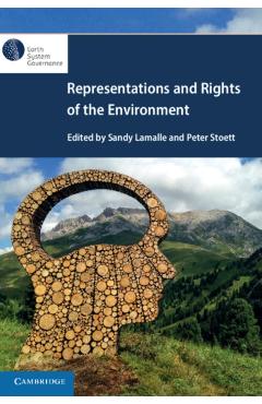Poza produsului Representations and Rights of the Environment - Sandy Lamalle