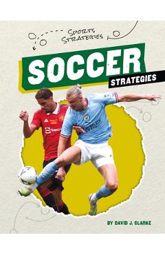 Coperta cărții 'Soccer Strategies - David J. Clarke'
