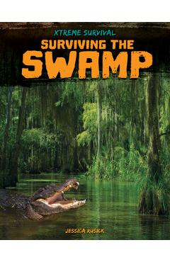 Coperta cărții 'Surviving the Swamp - Jessica Rusick'