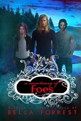 A Sanctuary of Foes - Bella Forrest