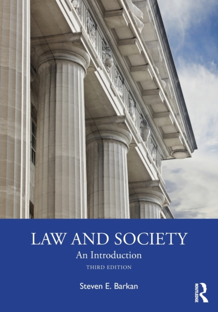 Law and Society: An Introduction - Steven Barkan