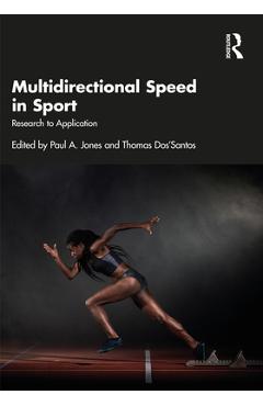 Coperta cărții 'Multidirectional Speed in Sport: Research to Application - Paul Jones'