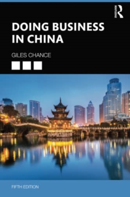 Doing Business in China - Giles Chance