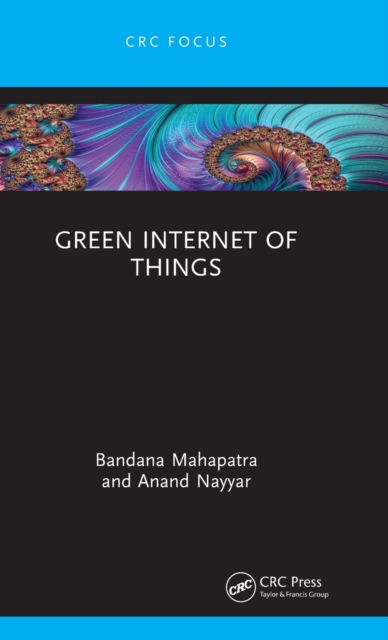 Green Internet of Things - Bandana Mahapatra