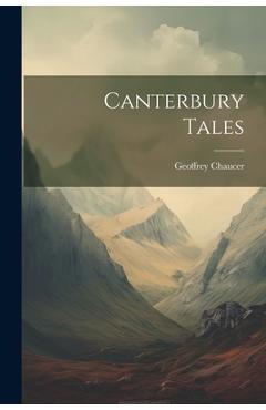 Coperta cărții 'Canterbury Tales - Geoffrey Chaucer'