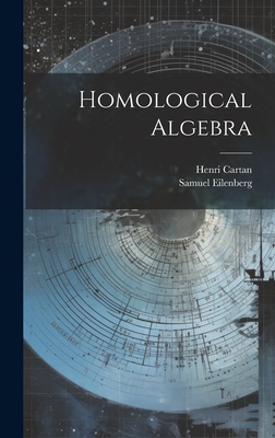 Homological Algebra - Henri Cartan