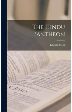 Coperta cărții 'The Hindu Pantheon - Edward Moor'