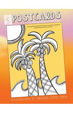 Coperta cărții 'Postcards: coloring book for creative adults - Menucha Citron'