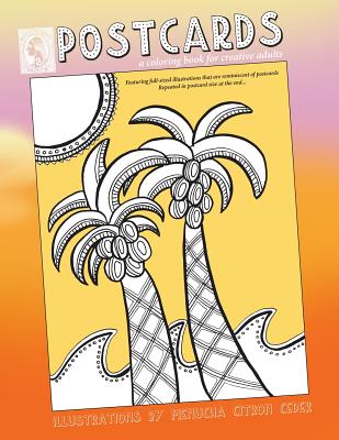 Coperta cărții 'Postcards: coloring book for creative adults - Menucha Citron'