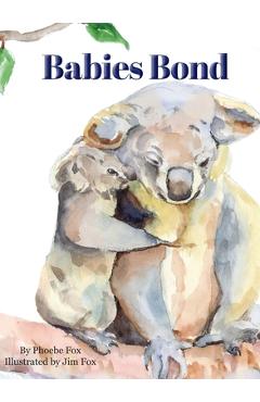 Coperta cărții 'Babies Bond - Phoebe Fox'