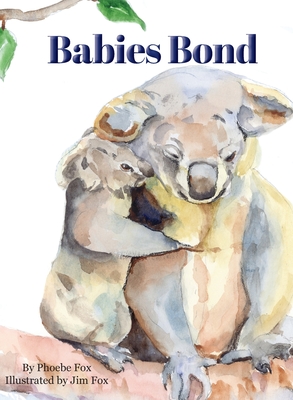 Coperta cărții 'Babies Bond - Phoebe Fox'