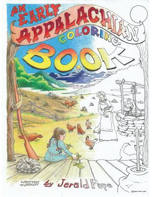 An Early Appalachian Coloring Book - Jerald Pope