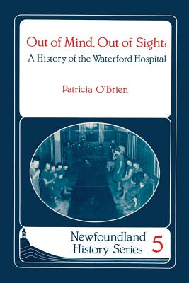 Out of Mind, Out of Sight - Patricia O'brien