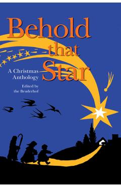 Coperta cărții 'Behold That Star: A Christmas Anthology - John Bertram Phillips'