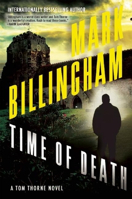 Time of Death: A Tom Thorne Novel - Mark Billingham