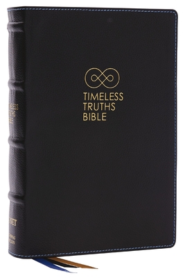 Timeless Truths Bible: One Faith. Handed Down. for All the Saints. (Net, Black Genuine Leather, Comfort Print) - Matthew Z. Capps