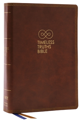 Timeless Truths Bible: One Faith. Handed Down. for All the Saints. (Net, Brown Leathersoft, Comfort Print) - Matthew Z. Capps