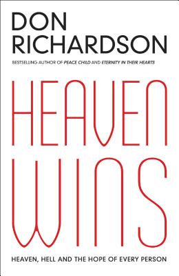 Coperta cărții 'Heaven Wins - Don Richardson'