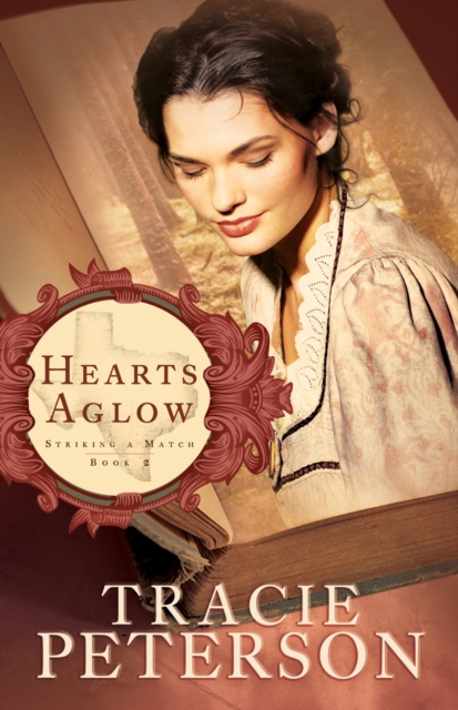 Hearts Aglow - Tracie Peterson