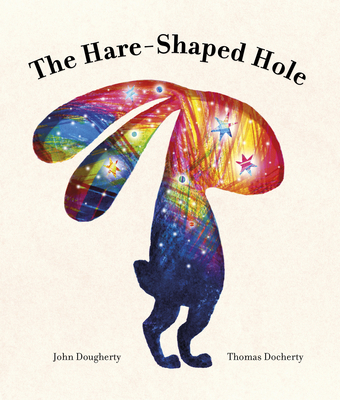 The Hare-Shaped Hole - John Dougherty