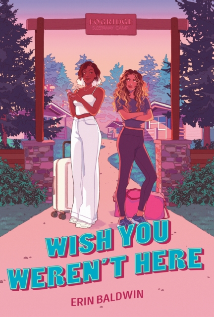 Wish You Weren't Here - Erin Baldwin