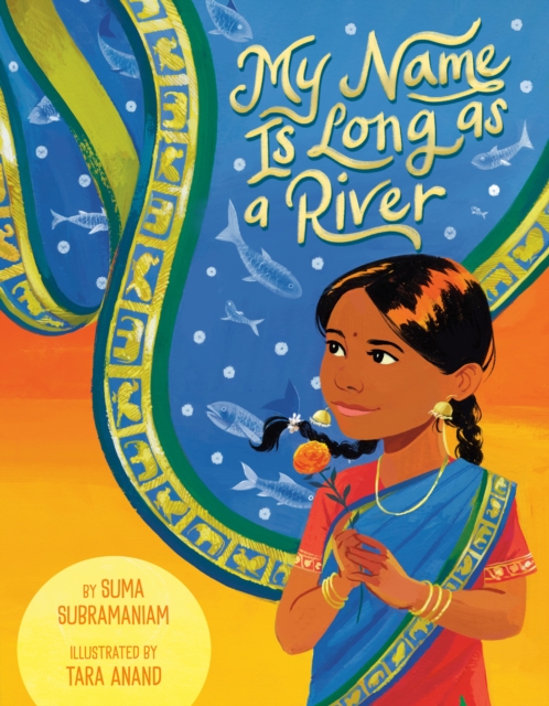 My Name Is Long as a River - Suma Subramaniam