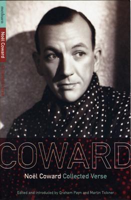 Noel Coward Collected Verse - Noel Coward